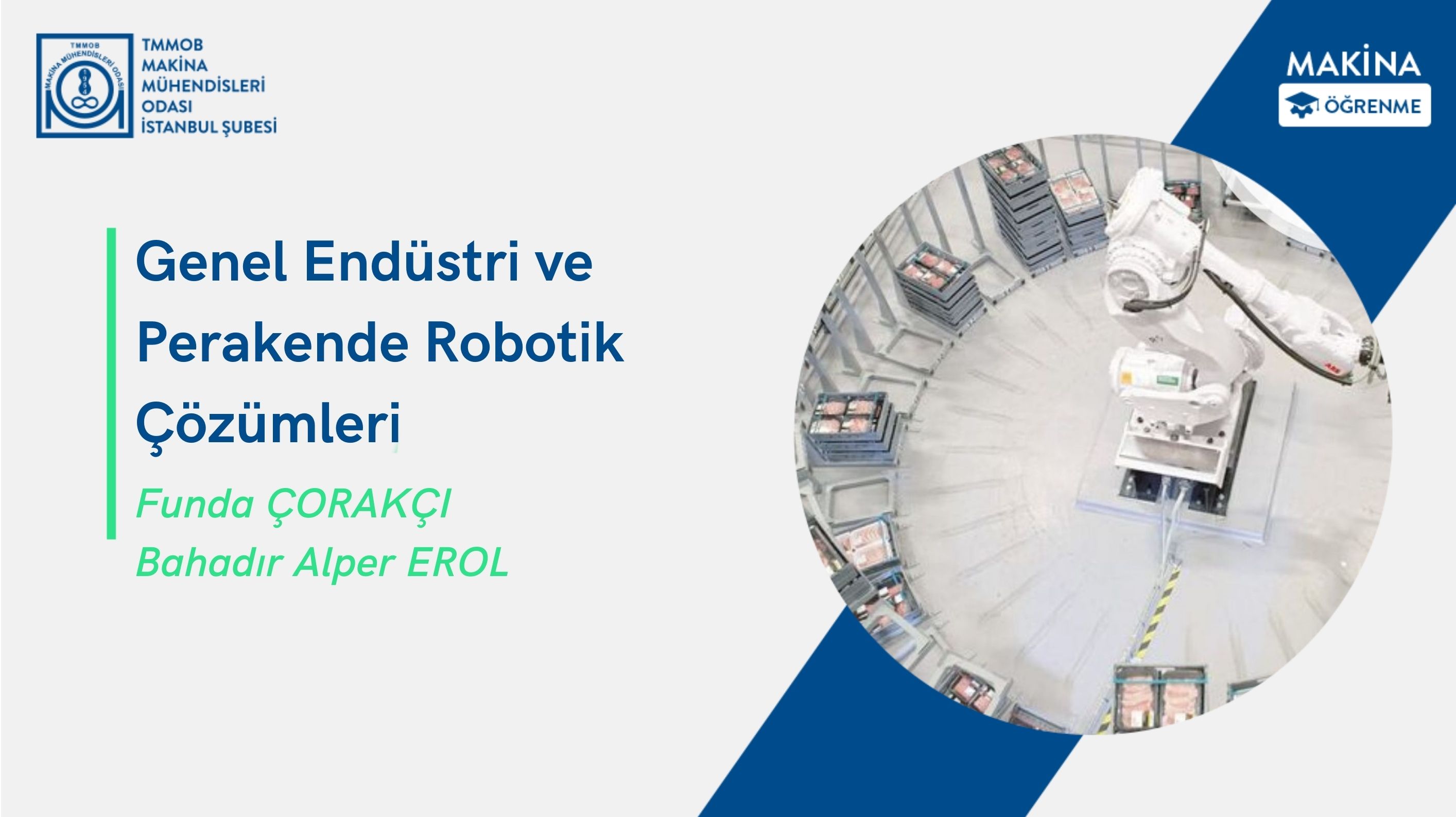 Genel Endüstri ve  Perakende Robotik Çözümleri