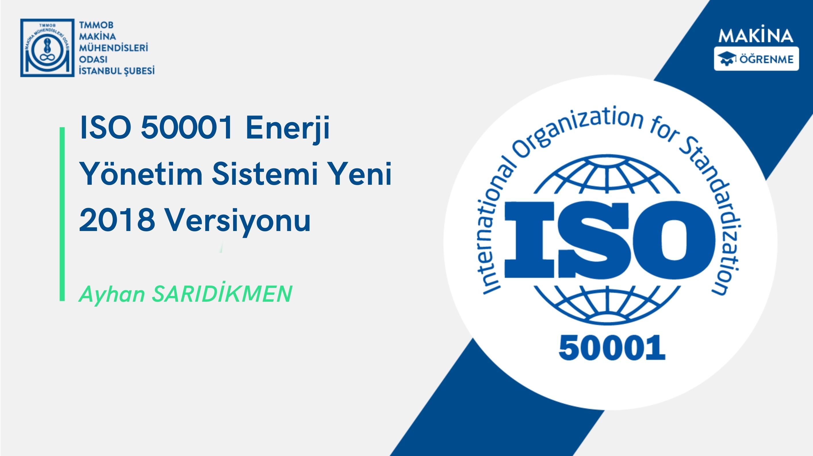 ISO 50001 Enerji Yönetim Sistemi Yeni 2018 Versiyonu