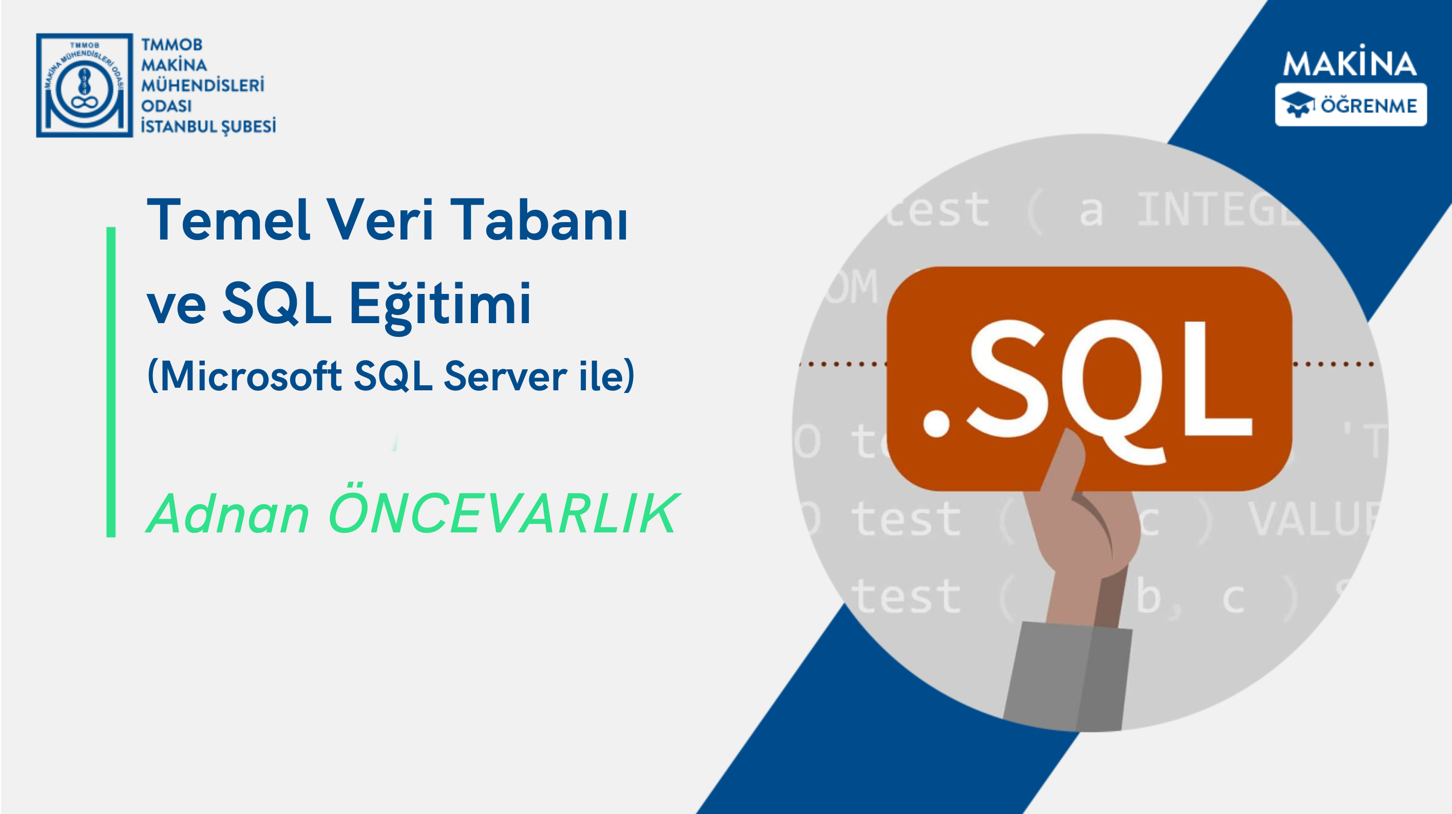 Temel Veri Tabanı ve SQL Eğitimi (Microsoft SQL Server ile)