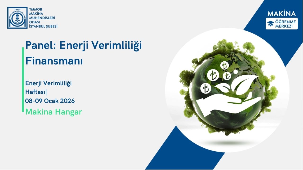 Panel: Enerji Verimliliği Finansmanı
