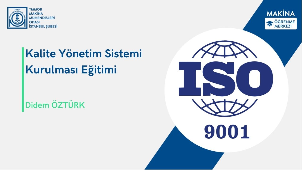 Kalite Yönetim Sistemi Kurulması Eğitimi