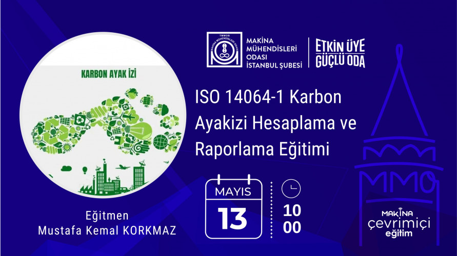 ISO 14064 -1 Karbon Ayakizi  Kuruluş Seviyesinde Seragazlarının Hesaplanması ve Raporlanması Eğitimi