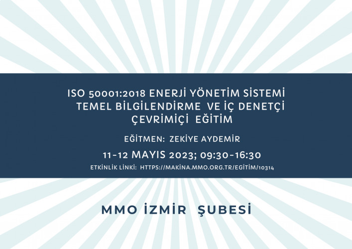ISO 50001:2018 Enerji Yönetim Sistemi Temel Bilgilendirme ve İç Denetçi Eğitimi -- Çevrimiçi Eğitim