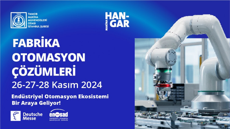 Fabrika Otomasyon Çözümleri Zirvesi  |  26-27-28 Kasım 2024