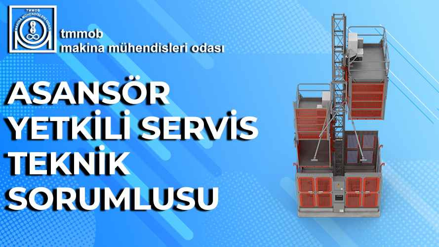 Asansör Yetki̇li̇ Servi̇s Tekni̇k Sorumlusu Eği̇ti̇mi̇ (Çevrimi̇çi Eğitim)