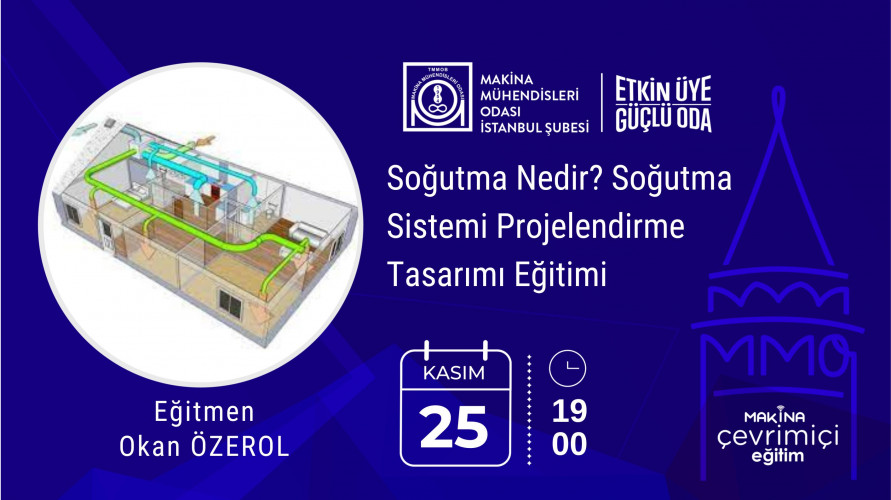 Soğutma Nedir? Soğutma Sistemi Projelendirme Tasarımı Eğitimi