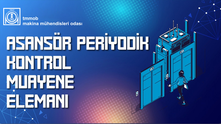 Asansör Periyodik Kontrol Muayene Elemanı Eğitimi(Çevrimiçi Eğitim)