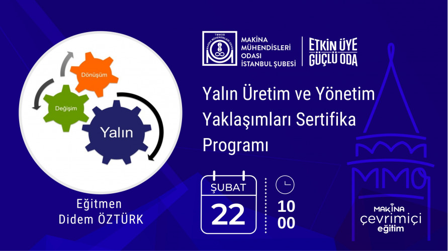 Yalın Üretim ve Yönetim Yaklaşımları Sertifika Programı