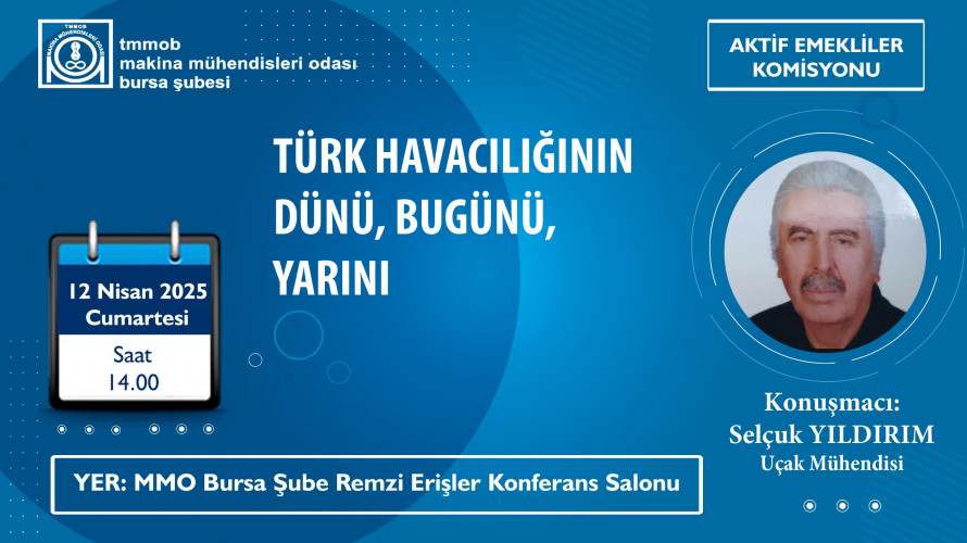 Türk Havacılığının Dünü Bugünü Yarını Semineri