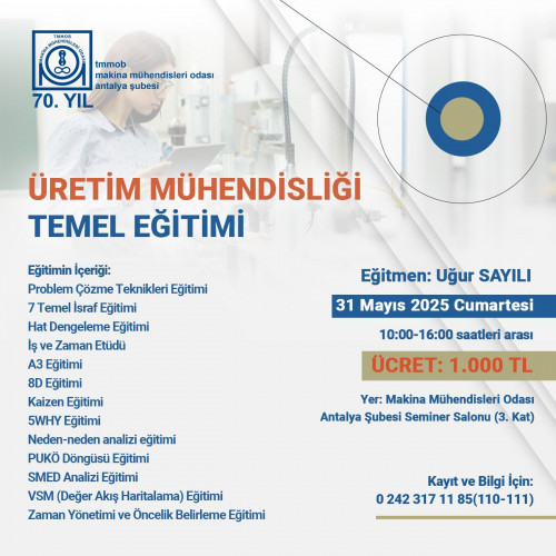 ÜRETİM MÜHENDİSLİĞİ TEMEL EĞİTİMİ