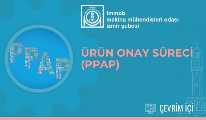 PPAP - Ürün Onay Süreci -- Çevrimiçi Eğitim
