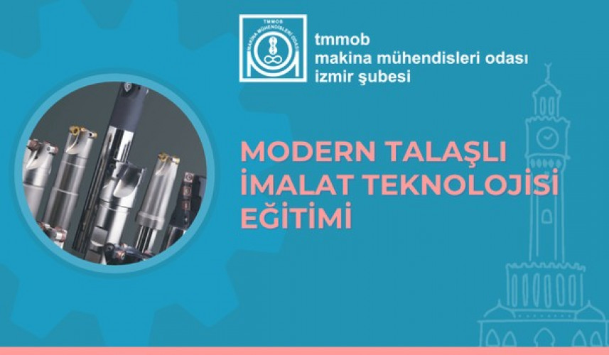 Modern Talaşlı İmalat Teknolojisi Eğitimi--Çevrimiçi