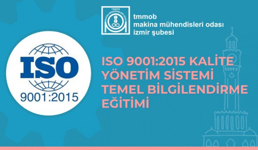 ISO 9001:2015 Kalite Yönetim Sistemi Temel Bilgilendirme Eğitimi-- Çevrim içi