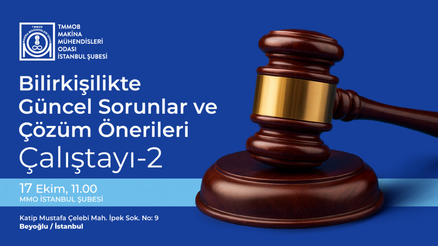 Bilirkişilikte Güncel Sorunlar ve Çözüm Önerileri Çalıştayı 2