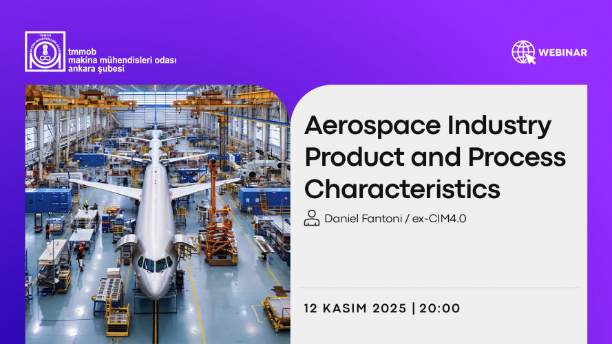 Aerospace Industry Product and Process Characteristics: Differences between Aircraft and Car Manufacturing(ENG) Havacılık Endüstrisinde Ürün ve Proses Özellikleri: Uçak üretimi ile otomobil üretimi arasındaki özellikler ve farklılıklar. (TR)