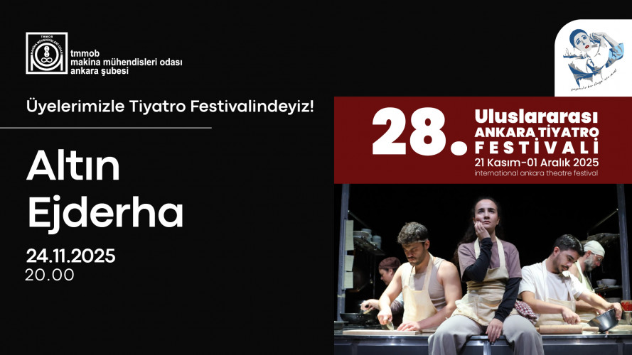 28. Ankara Tiyatro Festivali: "Altın Ejderha"