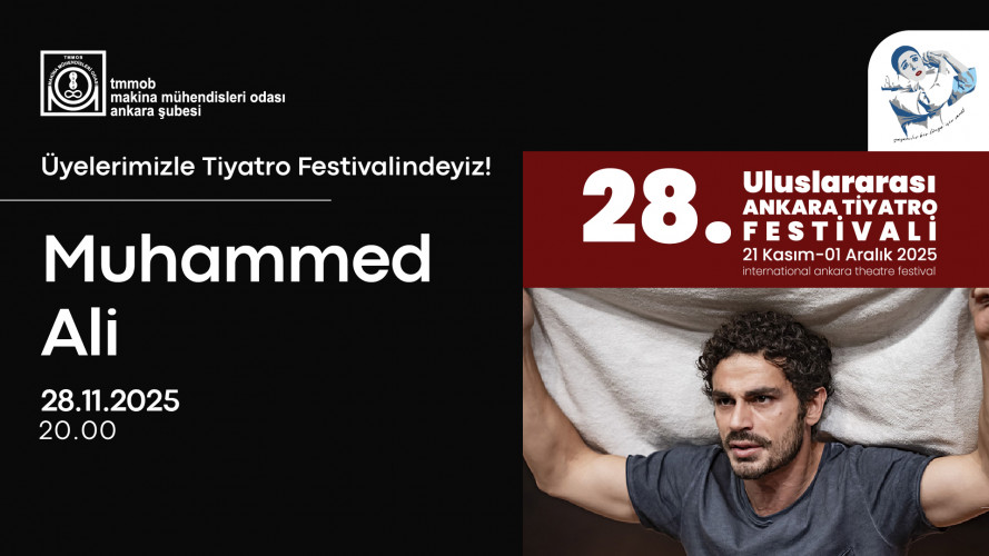 28. Ankara Tiyatro Festivali: "Muhammed Ali"