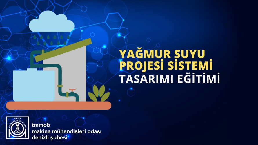 Yağmur Suyu Projesi Sistemi Tasarım Eğitimi