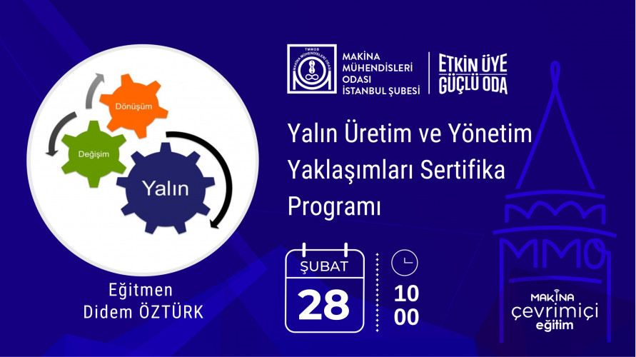 Yalın Üretim ve Yönetim Yaklaşımları Sertifika Programı