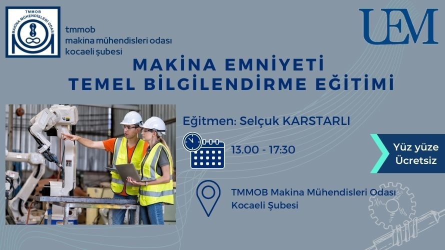 Makina Emniyeti Temel Eğitimi (Ücretsiz)