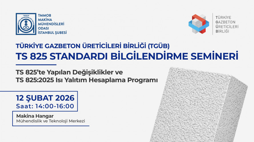 Türkiye Gazbeton Üreticileri Birliği TS 825 Standardı Bilgilendirme Semineri