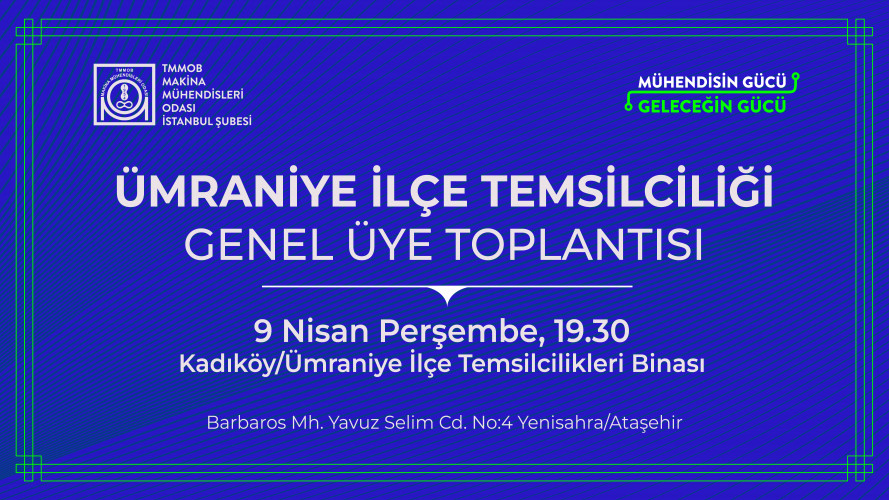 Ümraniye İlçe Temsilciliği Genel Üye Toplantısı