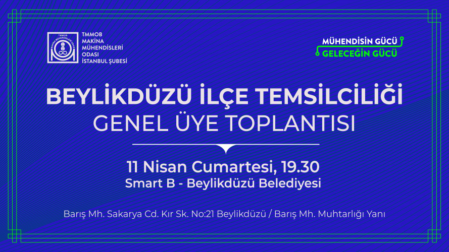 Beylikdüzü İlçe Temsilciliği Genel Üye Toplantısı