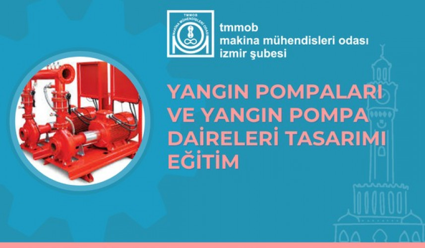 Yangın Pompaları ve Yangın Pompa Daireleri Tasarımı Eğitim--Çevrimiçi