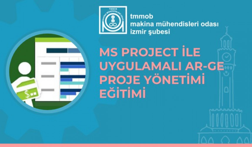 MS PROJECT İLE UYGULAMALI AR-GE PROJE YÖNETİMİ EĞİTİMİ  - - Çevrimiçi Eğitim