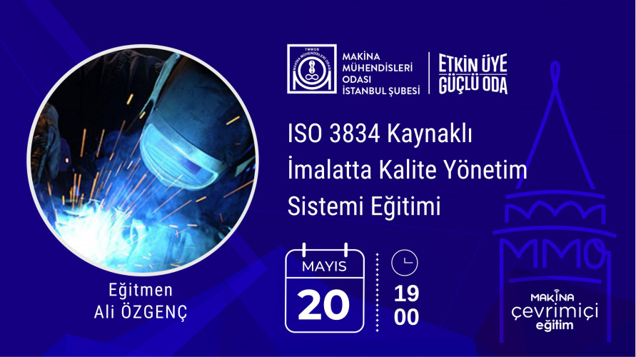 ISO 3834 Kaynaklı İmalatta Kalite Yönetim Sistemi Eğitimi